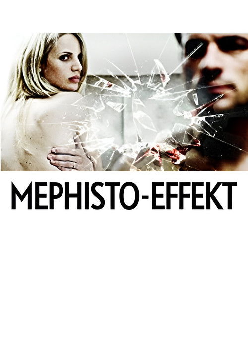 Mephisto-Effekt (2013) poster