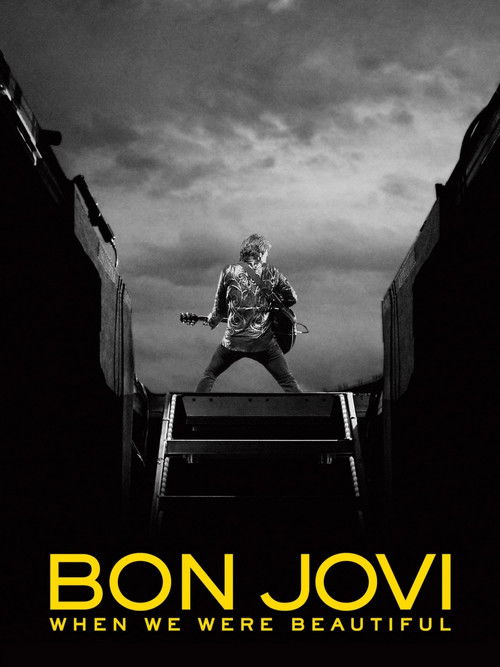 Bon Jovi | When We Were Beautiful (2009) poster