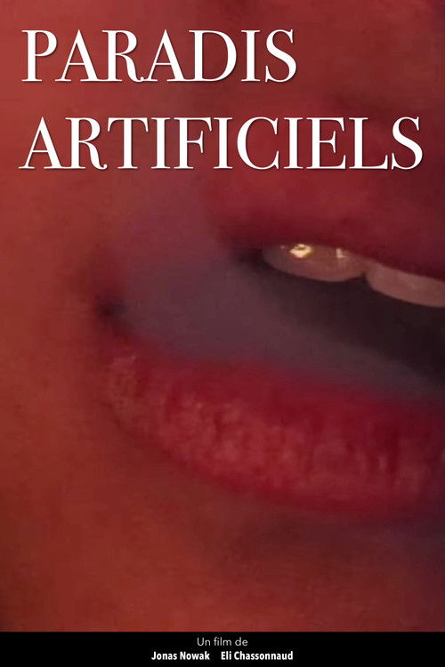 Paradis Artificiels (2020) poster