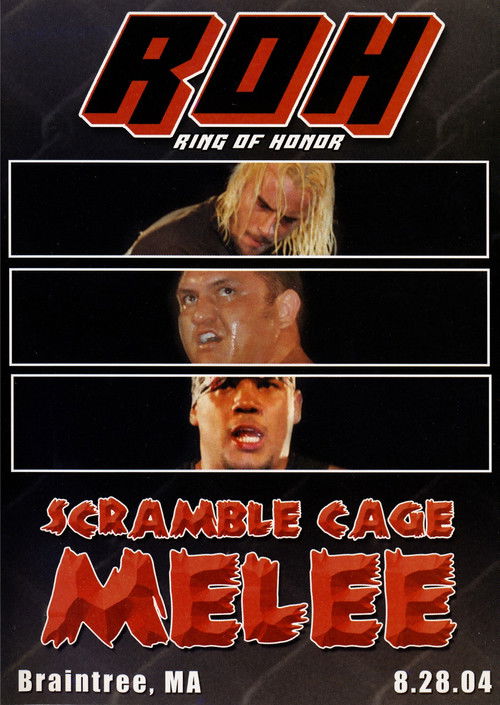ROH: Scramble Cage Melee (2004) poster