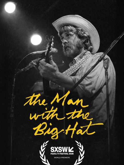 The Man with the Big Hat (2026) poster