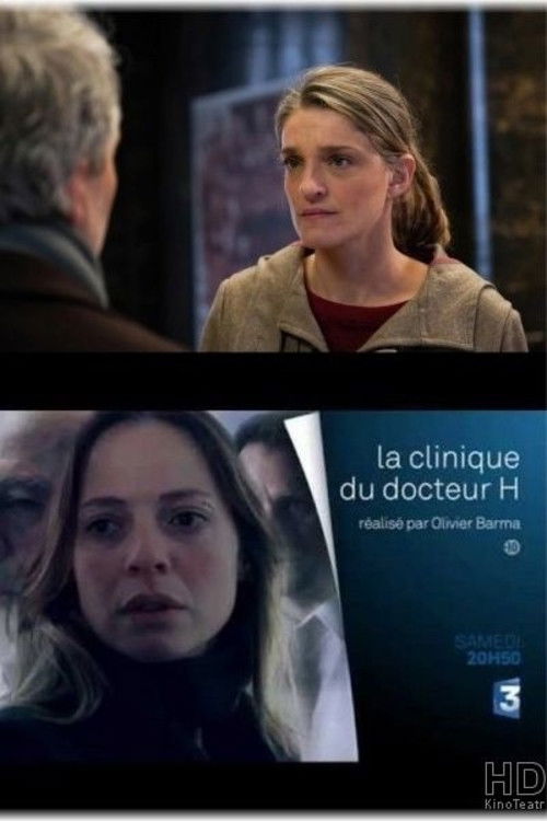 La clinique du docteur H (2015) poster