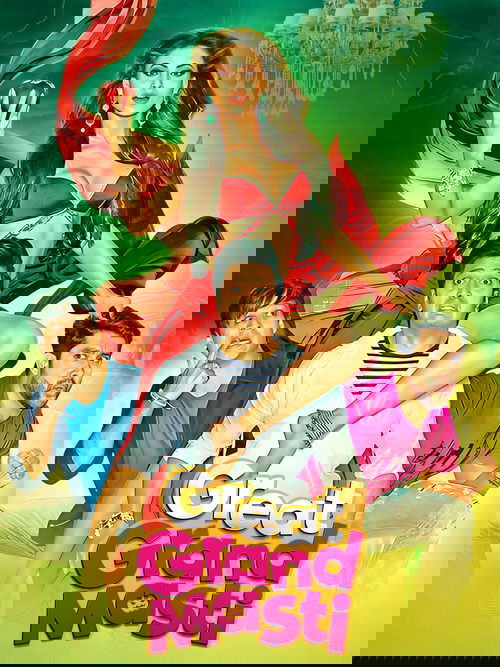 Tam Olarak Eğlenmek 2   /  Tam Çilginca Eglence Tam Gaz Ireli   / Great Grand Masti (2016) poster