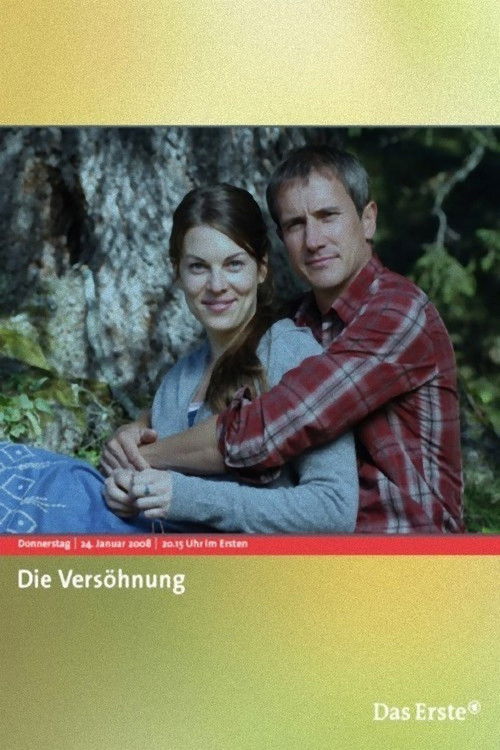 Die Versöhnung (2008) poster