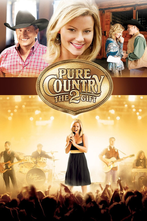 Pure Country 2: The Gift (2010) poster