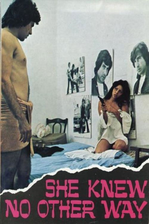 She Knew No Other Way (1973) poster