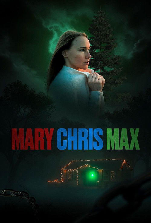 Mary Chris Max (2025) poster