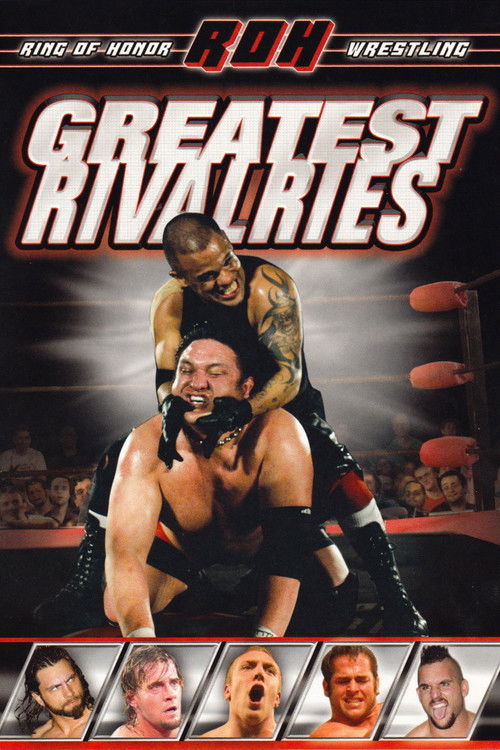 ROH: Greatest Rivalries (2008) poster