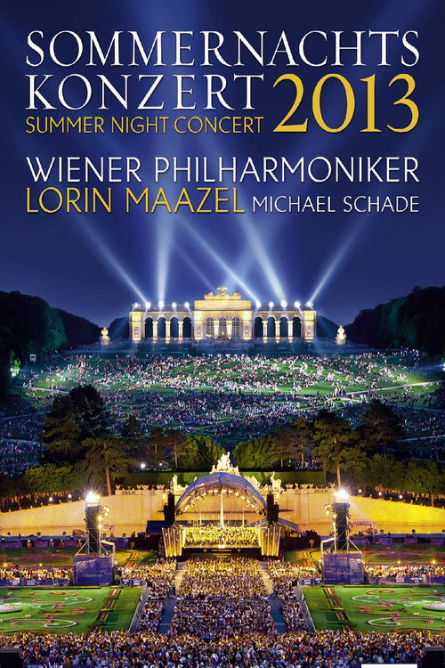 Summer Night Concert: 2013 - Vienna Philharmonic (2013) poster