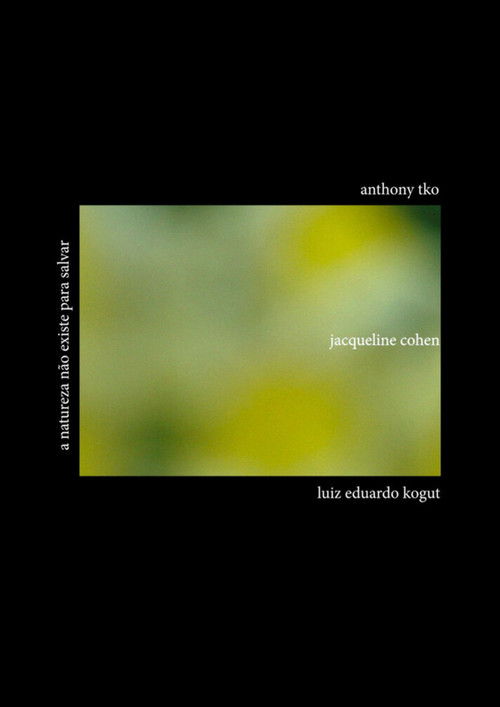 a natureza não existe para salvar (2025) poster