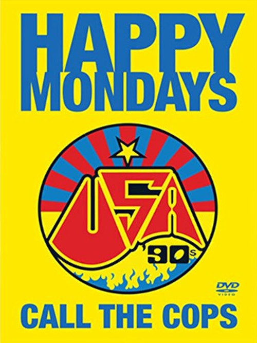 Happy Mondays: Call the Cops (1990) poster