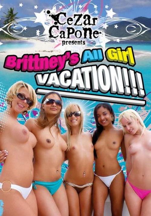 Brittney's All Girl Vacation (2009) poster