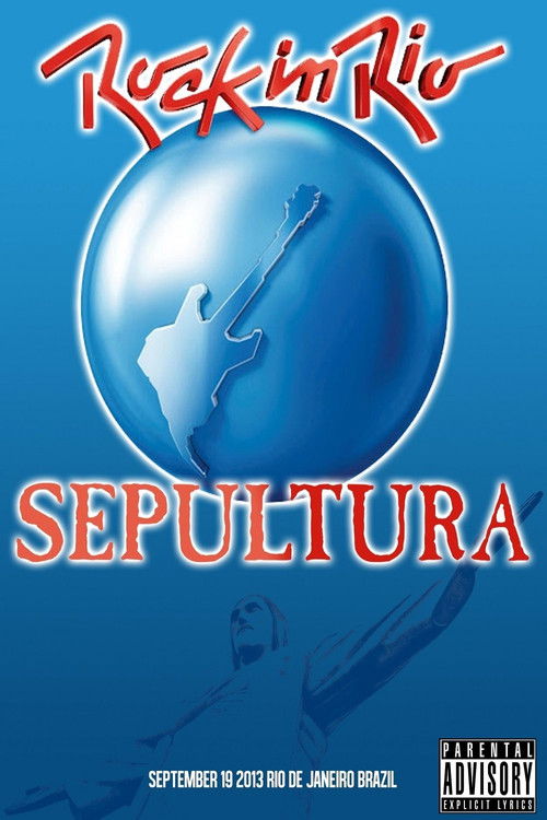 Sepultura: Rock in Rio 2013 (2013) poster