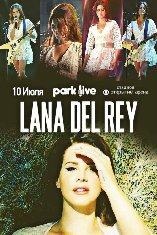 Lana Del Rey park live Moscow (2016) poster
