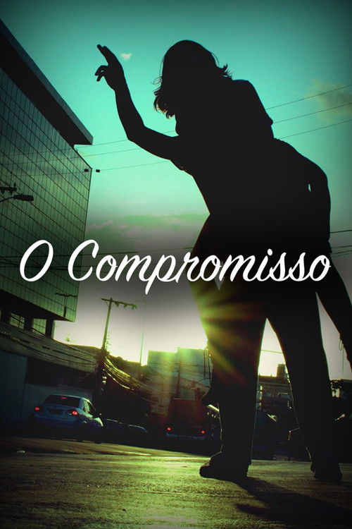 O Compromisso (2015) poster