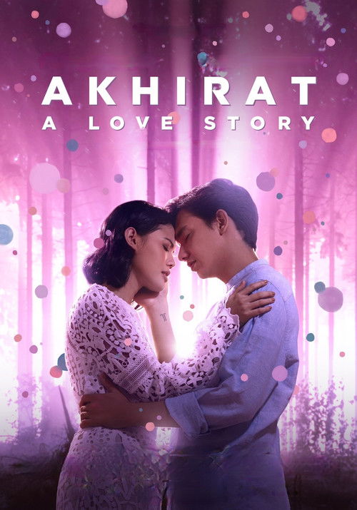 Akhirat: A Love Story (2021) poster