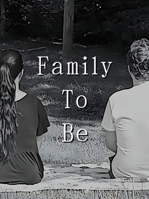 Family To Be (2024) poster