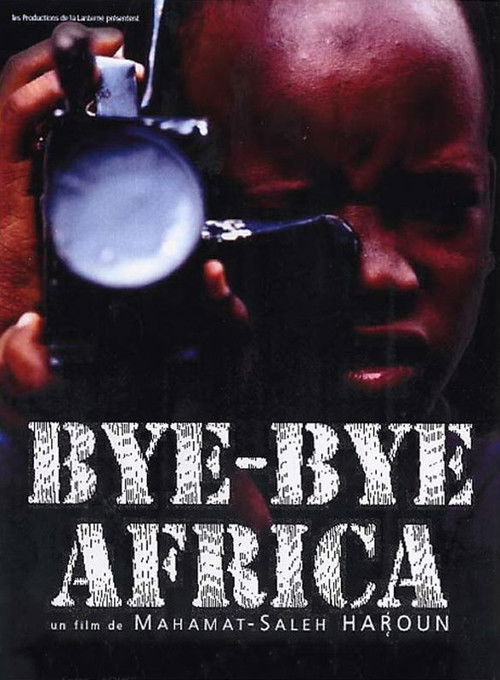 Bye Bye Africa (2003) poster