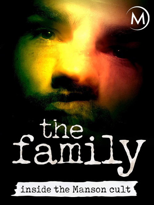 The Family: Inside the Manson Cult (2009) poster