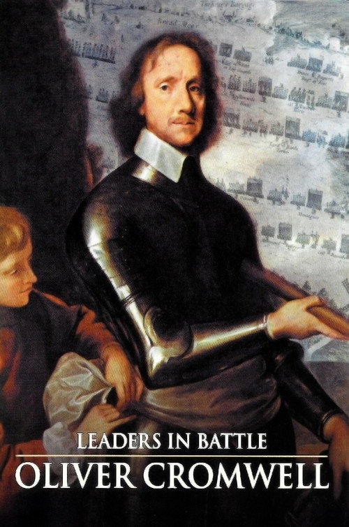 Leaders in Battle: Oliver Cromwell (2001) poster