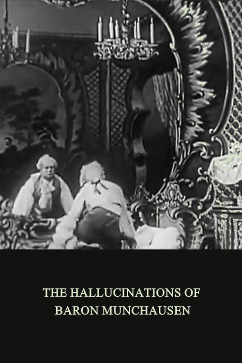 The Hallucinations of Baron Munchausen (1911) poster
