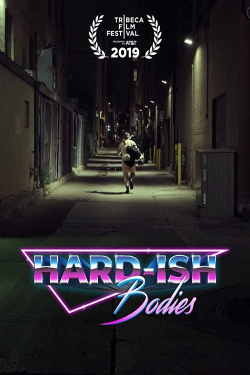Hard-ish Bodies (2019) poster