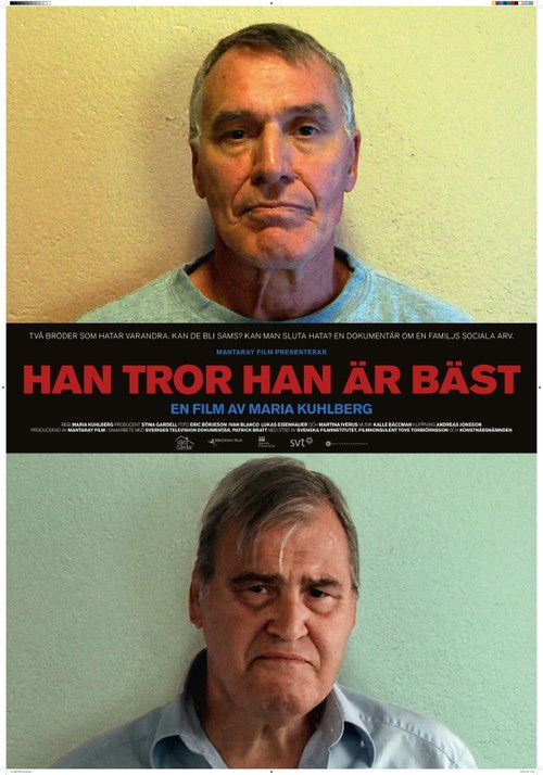 Han tror han är bäst (2011) poster