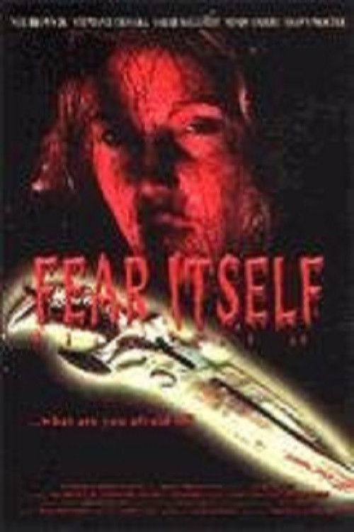 Fear Itself (2007) poster