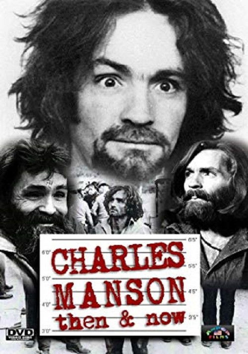 Charles Manson Then & Now (1992) poster