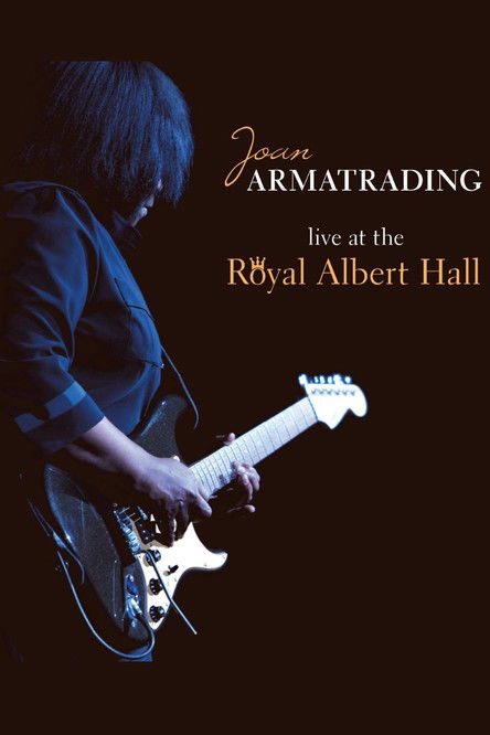 Joan Armatrading - Live at the Royal Albert Hall (2011) poster