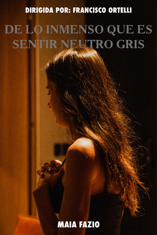 De lo inmenso que es Sentir Neutro Gris (2024) poster