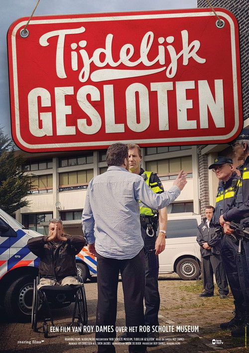 Rob Scholte museum, tijdelijk gesloten poster