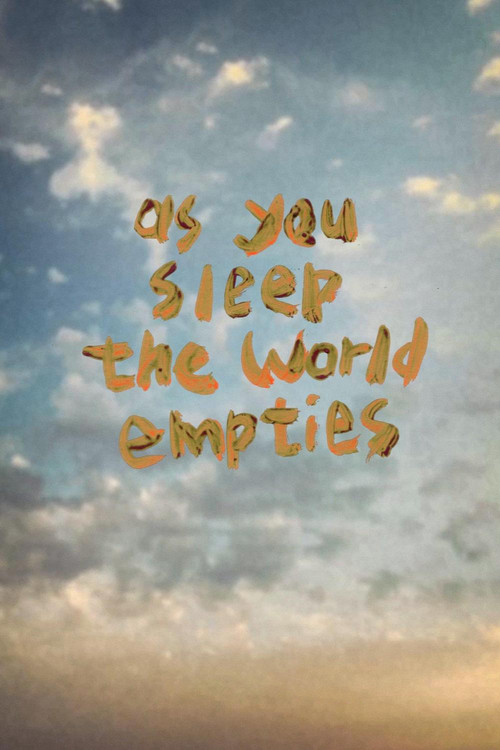 As You Sleep the World Empties (2020) poster