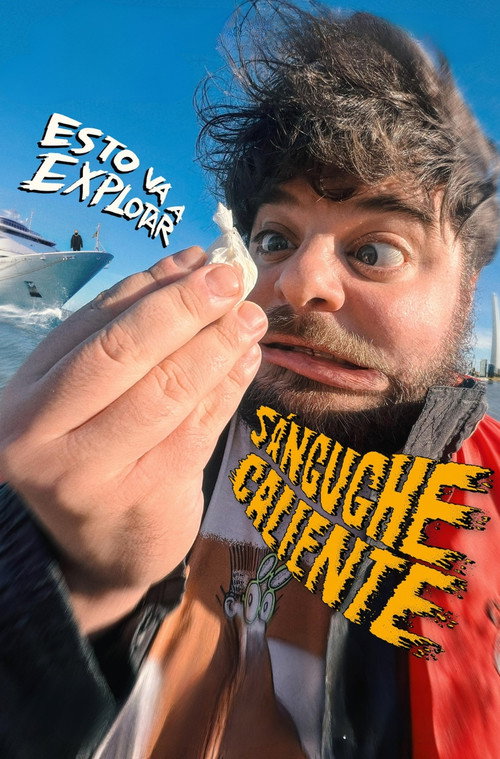 SÁNGUCHE CALIENTE (2024) poster