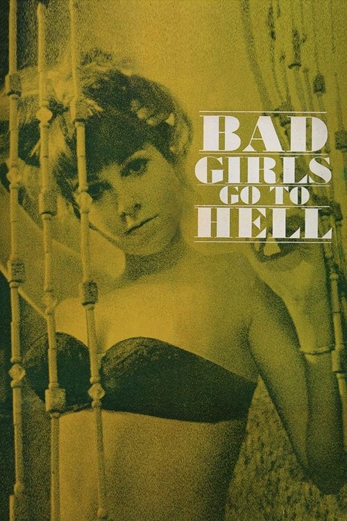 Bad Girls Go to Hell (1965) poster
