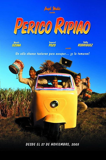 Perico Ripiao (2003) poster