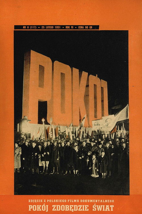 Pokój zdobędzie świat (1951) poster