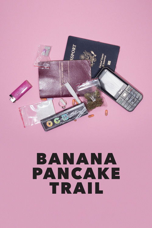 Banana Pancake Trail (2018) poster