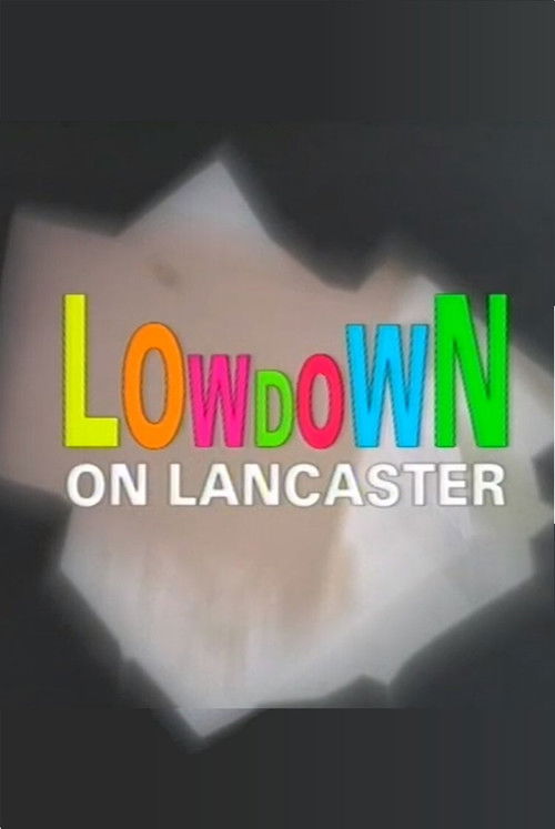 Lowdown on Lancaster (1992) poster