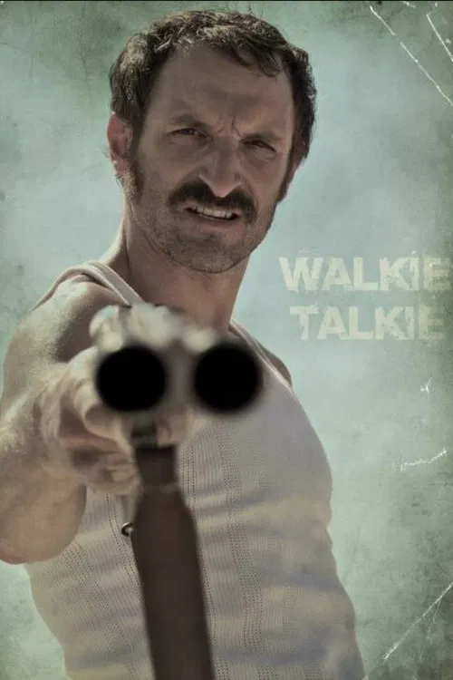 Walkie Talkie (2012) poster