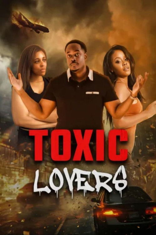 Toxic Lovers (2024) poster