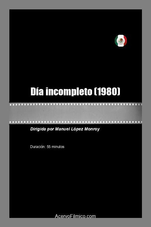 Día incompleto (1980) poster