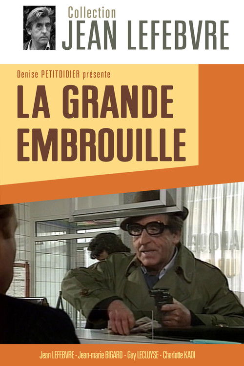 La Grande Embrouille (1990) poster