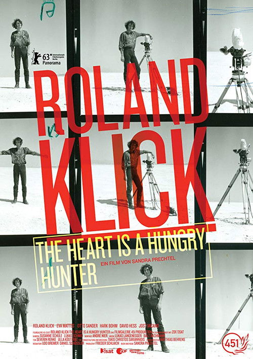 Roland Klick: The Heart Is a Hungry Hunter (2013) poster