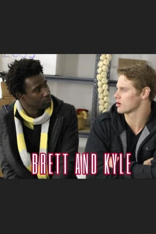Brett & Kyle (2013) poster