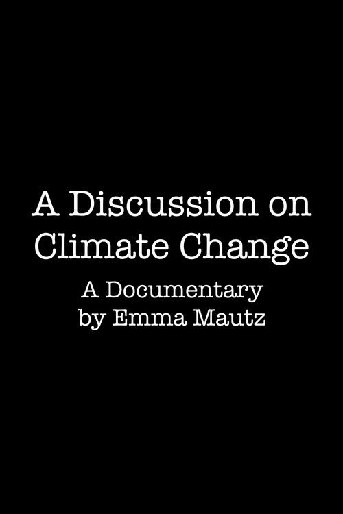 A Discussion on Climate Change (2020) poster