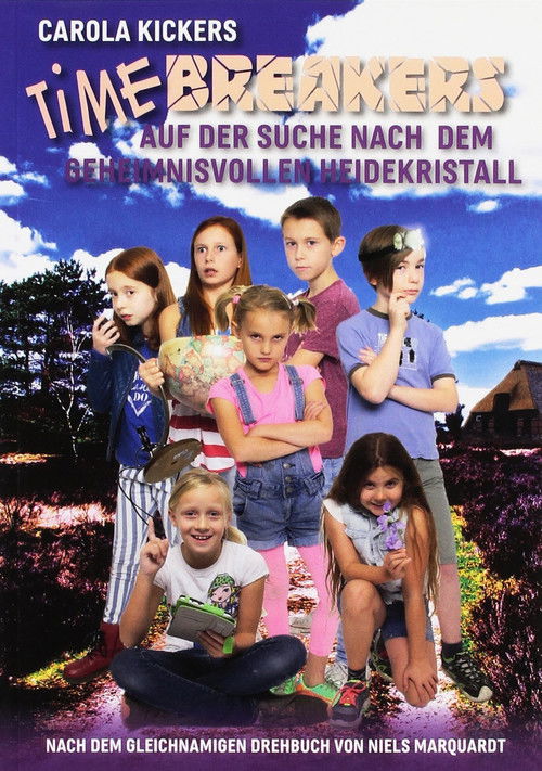 Timebreakers - auf der Suche nach dem geheimnisvollen Heidekristall (2016) poster
