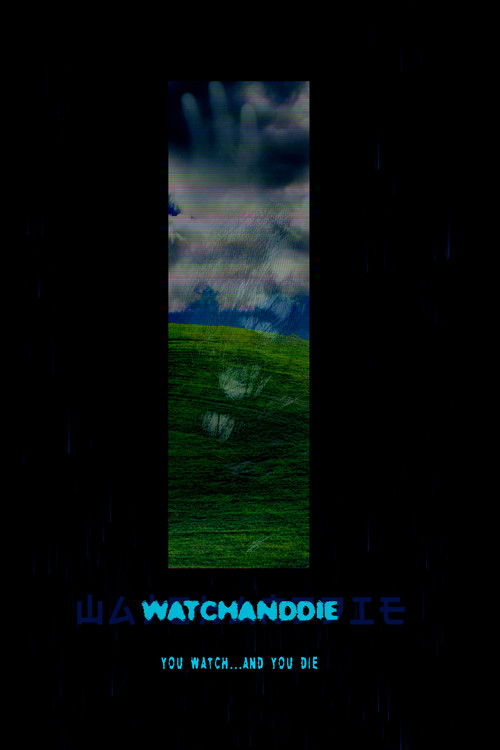 Watchanddie (2022) poster