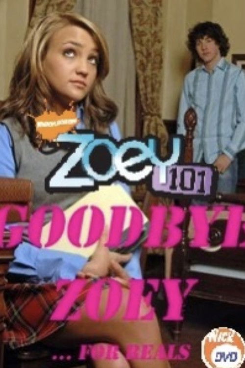 Zoey 101: Goodbye Zoey? (2008) poster