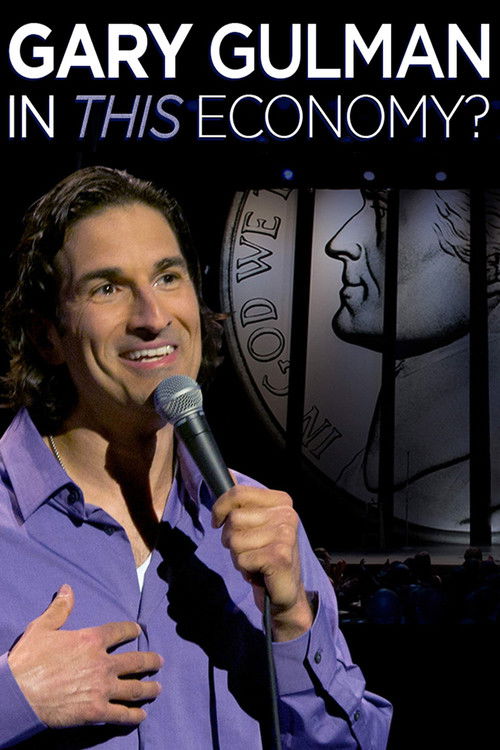 Gary Gulman: In This Economy? (2012) poster